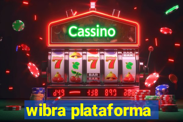 wibra plataforma